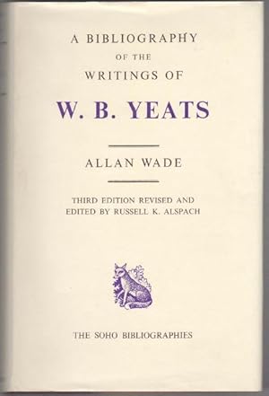 A Bibliography of the Writings of W.B. Yeats