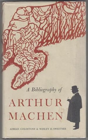 A Bibliography of Arthur Machen