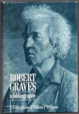 Seller image for A Bibliography of the writings of Robert Graves for sale by OJ-BOOKS    ABA / PBFA