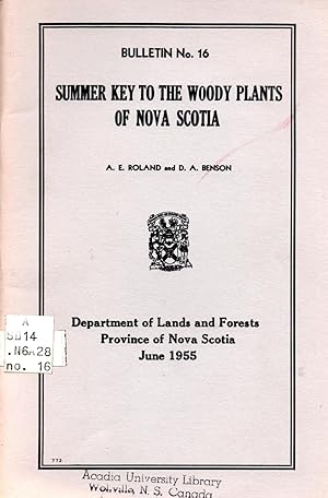 Summer Key to the Woody Plants of Nova Scotia Bulletin No. 13