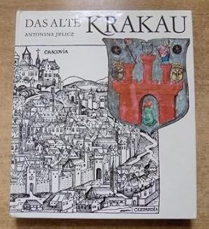 Bild des Verkufers fr Das alte Krakau - Alltagsleben vom 13. bis zum 15. Jahrhundert. zum Verkauf von Antiquariat BcherParadies