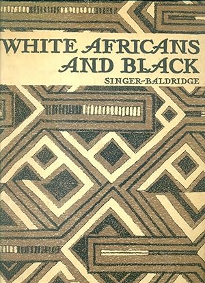 Seller image for WHITE AFRICANS AND BLACK for sale by CHARLES BOSSOM