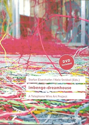 Seller image for Imbenge-dreamhouse - A telephone wire art project for sale by Snookerybooks