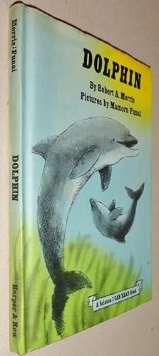 Seller image for Dolphin ; A Science I CAN READ Book for sale by DogStar Books