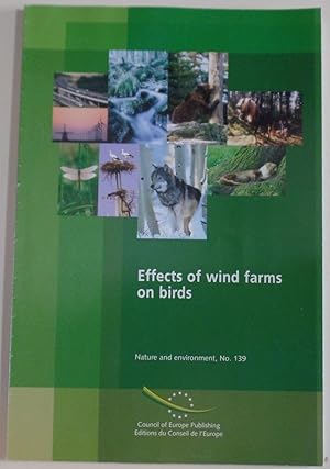 Seller image for Effects of Wind Farms on Birds (Nature and Environment) for sale by Besleys Books  PBFA