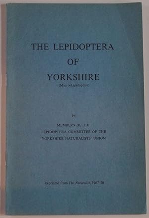 The Lepidoptera of Yorkshire (Macro-Lepidoptera)