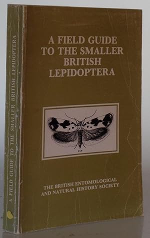 Field Guide to the Smaller British Lepidoptera