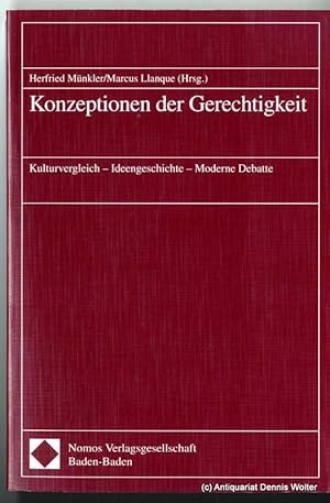 Konzeptionen der Gerechtigkeit : Kulturvergleich - Ideengeschichte - moderne Debatte