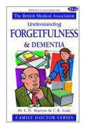 Seller image for Forgetfulness and Dementia (Understanding) for sale by M.Roberts - Books And ??????