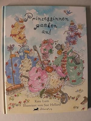 Seller image for Prinzessinnen packen an! for sale by Antiquariat UPP