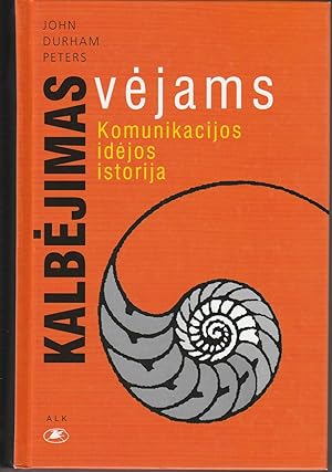 Image du vendeur pour Kalbejimas Vejams Komunikacijos Idejos Istorija mis en vente par BookOrders