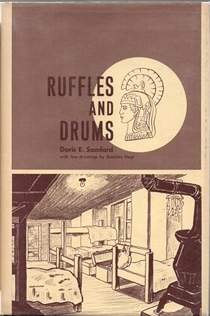 Image du vendeur pour Ruffles and Drums mis en vente par Clausen Books, RMABA