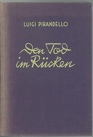 Den Tod im Rücken. Elf Meisternovellen. Ausgewählt und übersetzt von Ludwig Wolde.