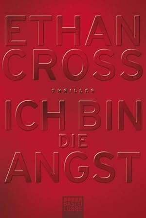 Ein Shepherd Thriller: Ich bin die Angst: Thriller