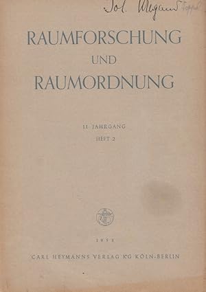 Seller image for Raumforschung und Raumordnung - 11. Jahrgang 1953 Heft 2 u.a. Blow, Zur Philosophie und Soziologie des Raumes und der Raumordnung for sale by Versandantiquariat Nussbaum