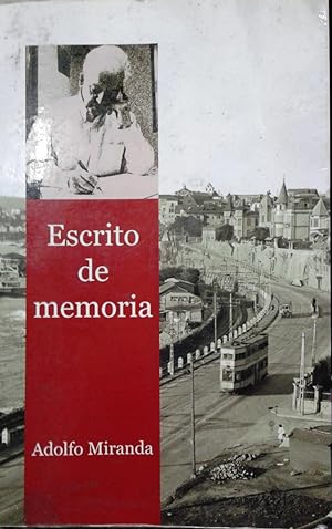Escrito de memoria. Prólogo Teresa Calderón