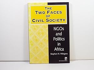 Seller image for The Two Faces of Civil Society: NGOs and Politics in Africa (Kumarian Press Books on International Development) for sale by Gene The Book Peddler