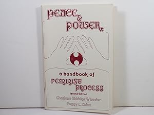 Seller image for Peace & Power: A Handbook of Feminist Process (National League for Nursing) for sale by Gene The Book Peddler