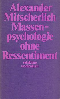 Immagine del venditore per Massenpsychologie ohne Ressentiment. Sozialpsychologische Betrachtungen. suhrkamp-taschenbcher 76. venduto da Fundus-Online GbR Borkert Schwarz Zerfa