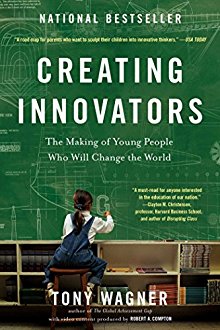Immagine del venditore per Creating Innovators: The Making of Young People Who Will Change the World venduto da ChristianBookbag / Beans Books, Inc.