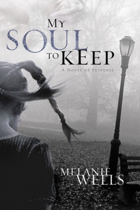 Bild des Verkufers fr My Soul to Keep (Dylan Foster Series #3) by Melanie Wells zum Verkauf von ChristianBookbag / Beans Books, Inc.