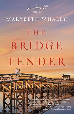 Seller image for The Bridge Tender (A Sunset Beach Novel) for sale by ChristianBookbag / Beans Books, Inc.