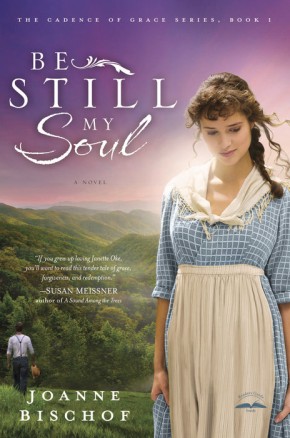 Seller image for Be Still My Soul: The Cadence of Grace, Book 1 for sale by ChristianBookbag / Beans Books, Inc.