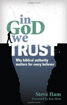 Seller image for In God We Trust PB by Steve Ham for sale by ChristianBookbag / Beans Books, Inc.
