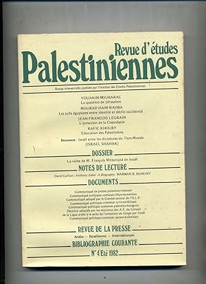 REVUE D'ETUDES PALESTINIENNES N° 4. Eté 1982