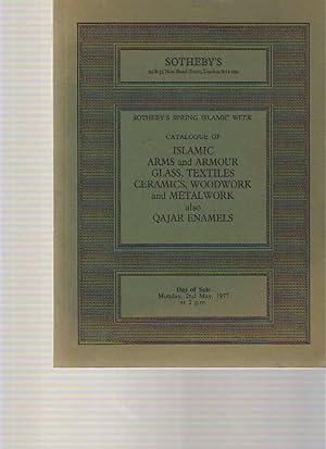 Seller image for Sothebys 1977 Islamic Arms & Armour, Qajar Enamels, Ceramics for sale by thecatalogstarcom Ltd