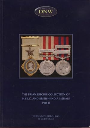 DNW 2005 Brian Ritchie Collection H.E.I.C & British India Medals