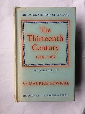 Image du vendeur pour The Thirteenth Century, 1216-1307 (Oxford History of England) mis en vente par Beach Hut Books