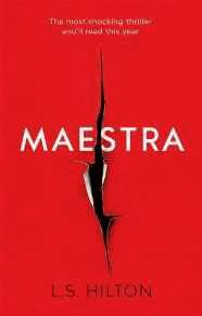Maestra: The Most Shocking Thriller You'll Read This Year