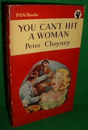 YOU CAN'T HIT A WOMAN