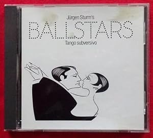 Jürgen Sturm`s Ballstars (CD) (Tango Subversivo)