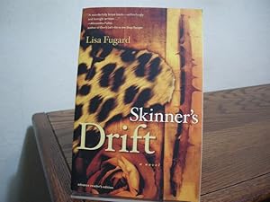 Seller image for Skinner's Drift for sale by Bungalow Books, ABAA