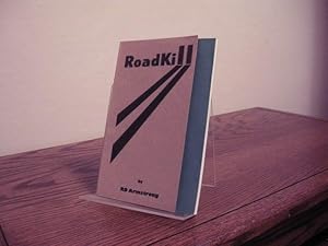 Image du vendeur pour Roadkill mis en vente par Bungalow Books, ABAA