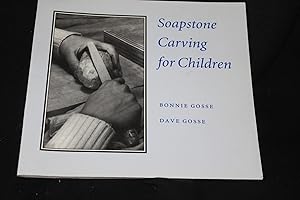 Bild des Verkufers fr Soapstone Carving for Children zum Verkauf von Wagon Tongue Books