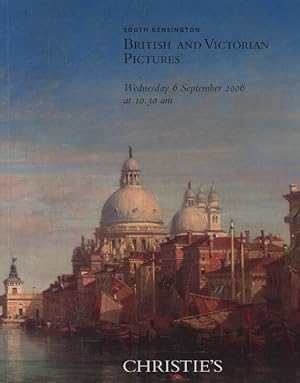 Seller image for Christies September 2006 British & Victorian Pictures for sale by thecatalogstarcom Ltd