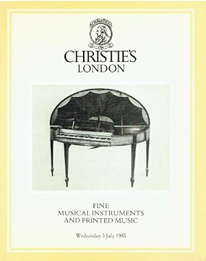 Christies July 1985 Fine Musical Instruments & Printed Music