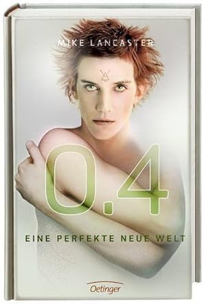 Seller image for 0.4 Eine perfekte neue Welt for sale by AHA-BUCH