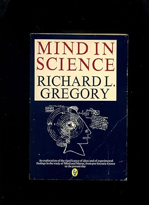 Mind in Science: a History of Explanations in Psychology and Physics