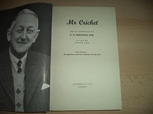 Mr Cricket: The Autobiography of W. H. Ferguson