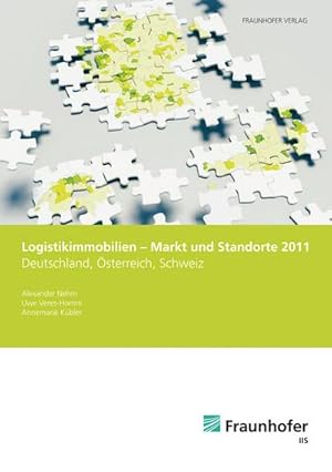 Seller image for Logistikimmobilien - Markt und Standorte 2011: Deutschland, sterreich, Schweiz. : Deutschland, sterreich, Schweiz. Hrsg.: Fraunhofer SCS, Nrnberg for sale by AHA-BUCH