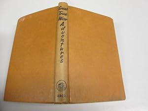 Seller image for Great True War Adventures for sale by Goldstone Rare Books
