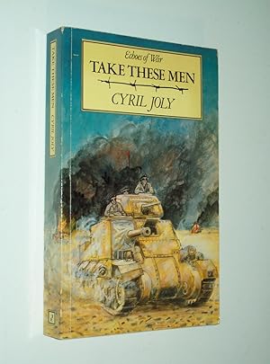 Seller image for Take These Men (Echoes of War) for sale by Rodney Rogers