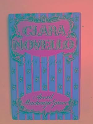 Imagen del vendedor de Clara Novello 1818-1908 a la venta por Cotswold Internet Books