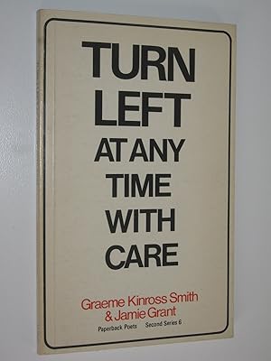 Seller image for Turn Left At Any Time With Care - Paperback Poets Second Series #6 for sale by Manyhills Books