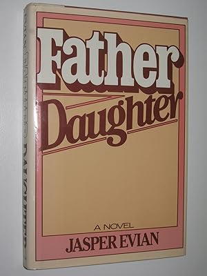 Seller image for Father Daughter for sale by Manyhills Books