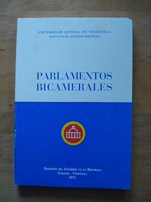 Las funciones de los modernos Parlamentos Bicamerales